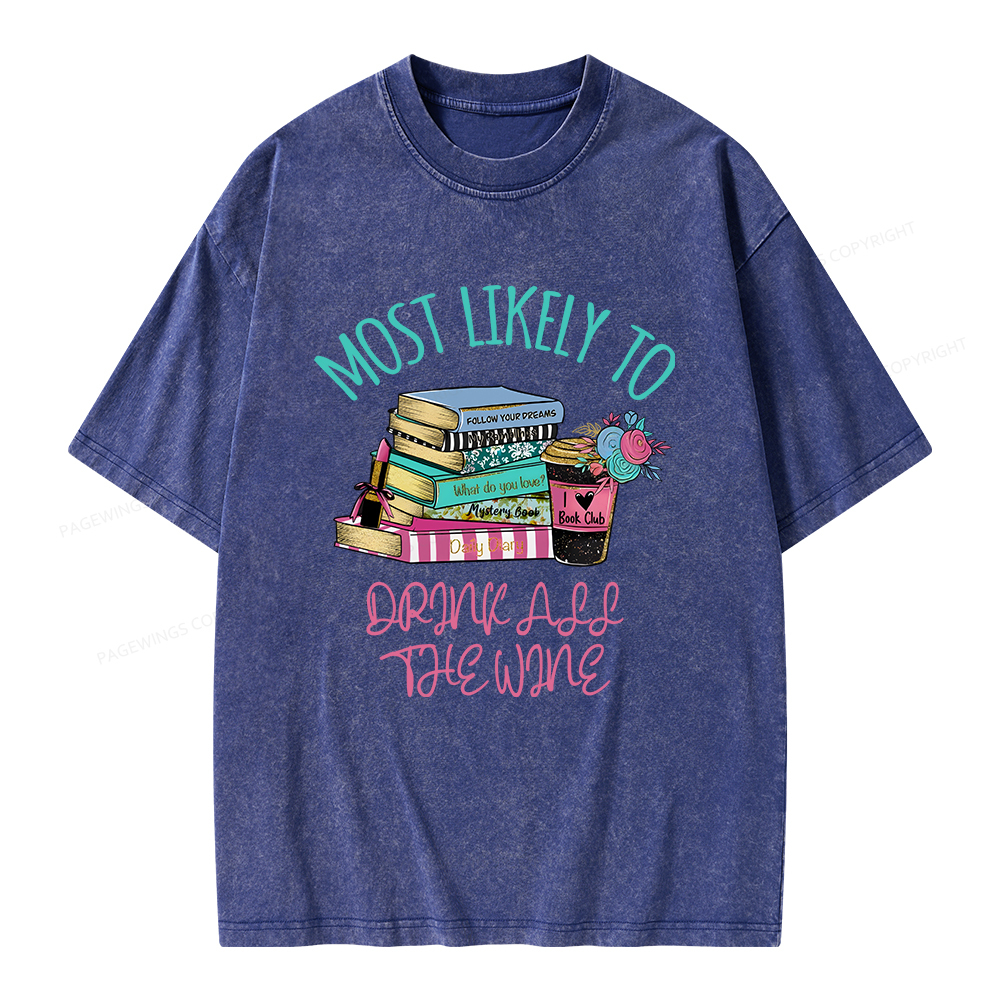 Pagewings Personalized Most Likely To Unisex Washed T-shirt