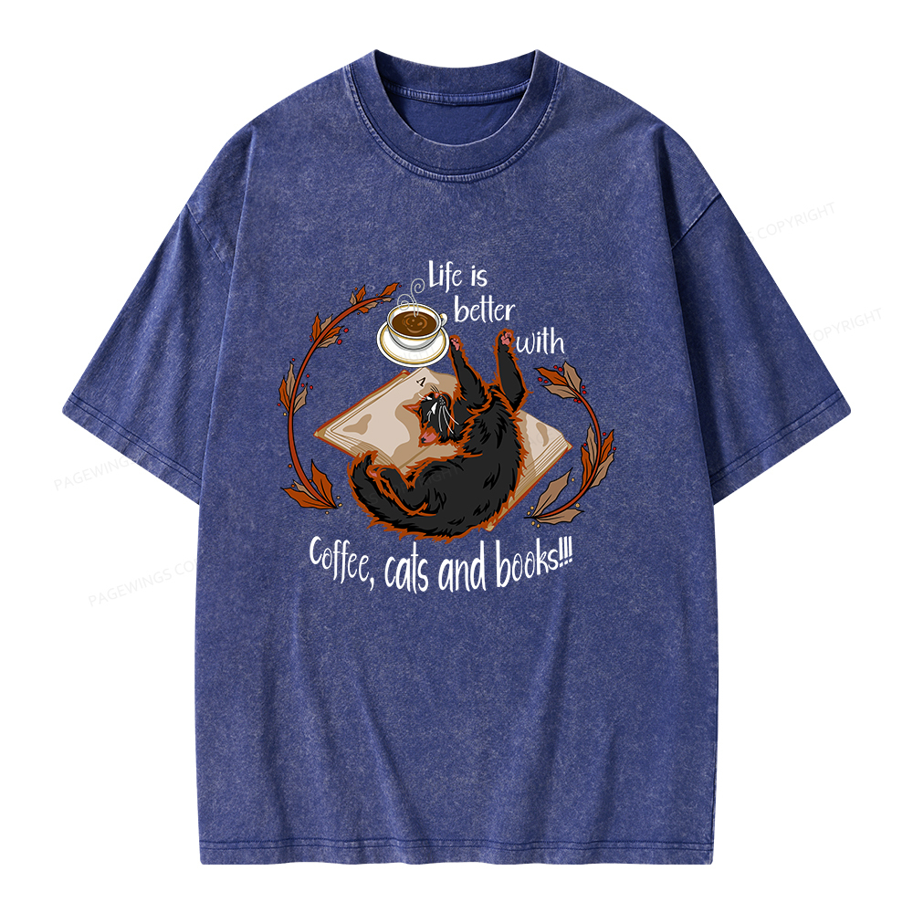 Pagewings Life Is Better With Coffee Cats And Books Unisex Washed T-shirt