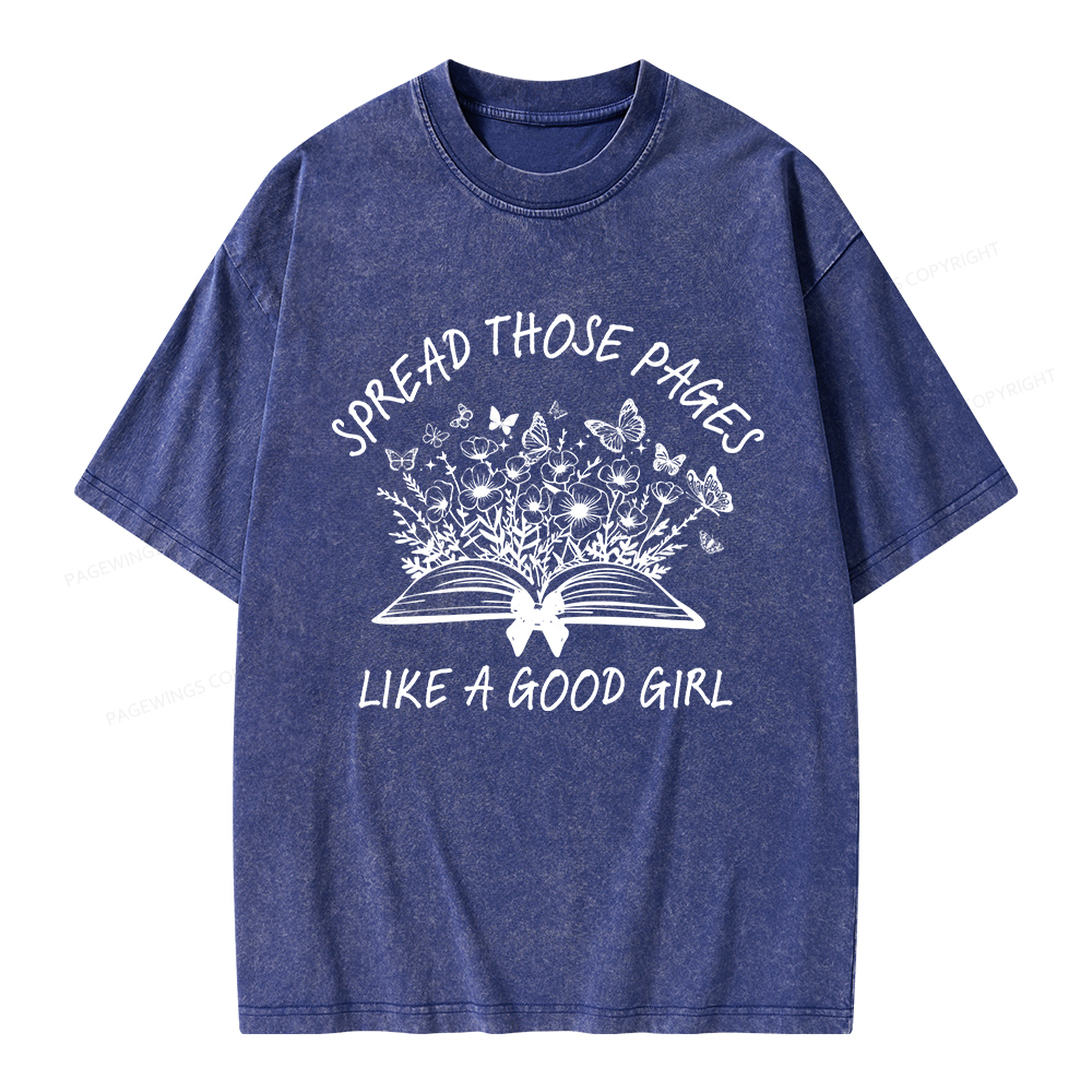 Pagewings Spread Those Pages Like A Good Girl Unisex Washed T-shirt