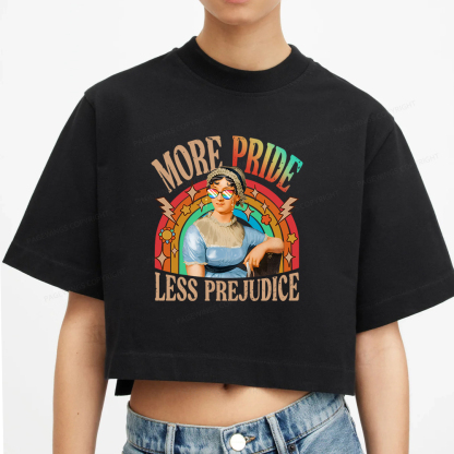 Pagewings More Pride Less Prejudice Women Crop Tops