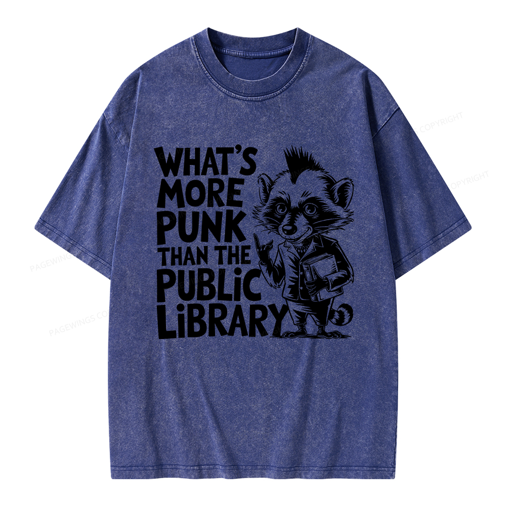 Pagewings What’s More Punk Than The Public Library Unisex Washed T-shirt