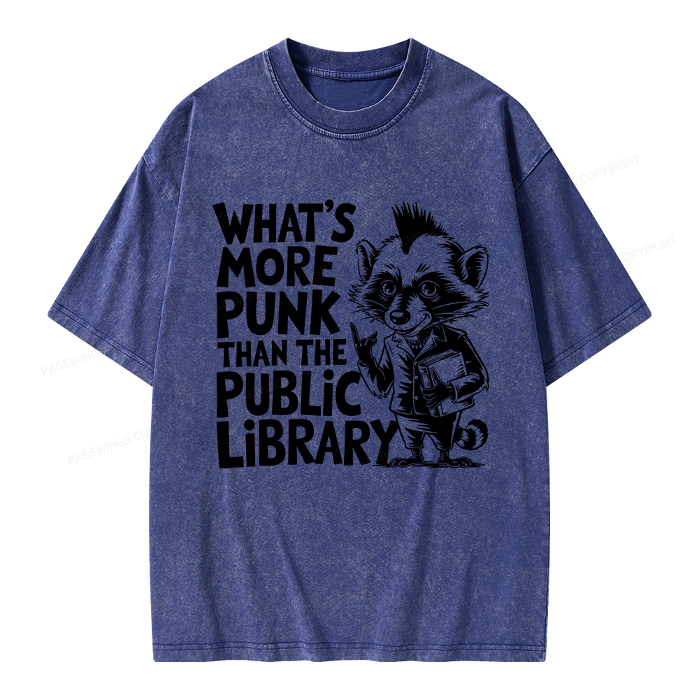 Pagewings What’s More Punk Than The Public Library Unisex Washed T-shirt
