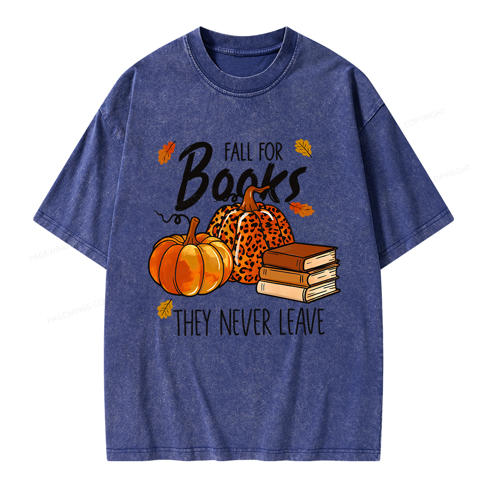 Pagewings Fall For Books He Never Leaves Unisex Washed T-shirt