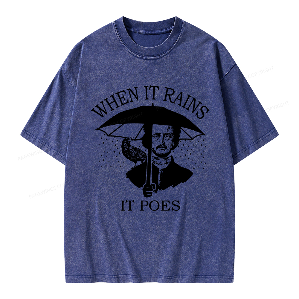 Pagewings When It Rains It Poes Unisex Washed T-shirt