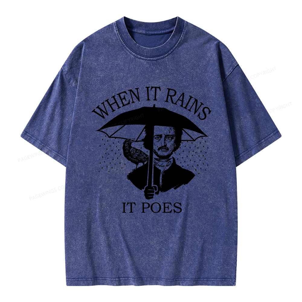 Pagewings When It Rains It Poes Unisex Washed T-shirt