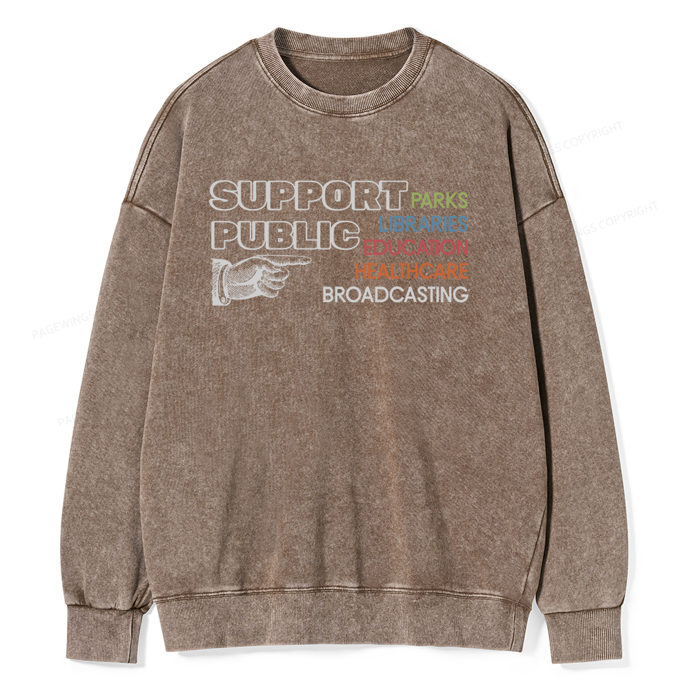 Pagewings Support Public Parks Libraries Education Unisex Washed Sweatshirt