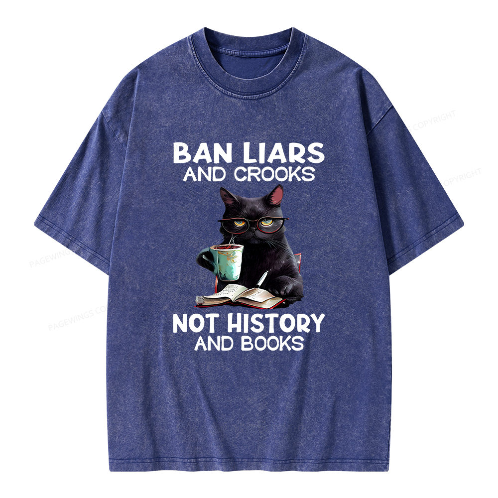 Pagewings Ban Liars And Crooks Not History And Books Unisex Washed T-shirt