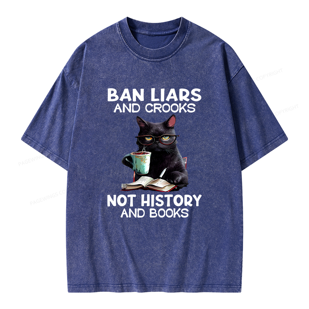 Pagewings Ban Liars And Crooks Not History And Books Unisex Washed T-shirt