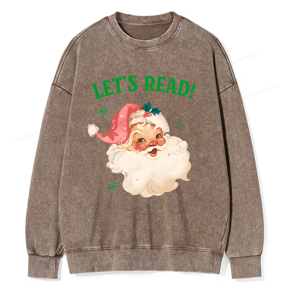 Pagewings Let’s Read Unisex Washed Sweatshirt