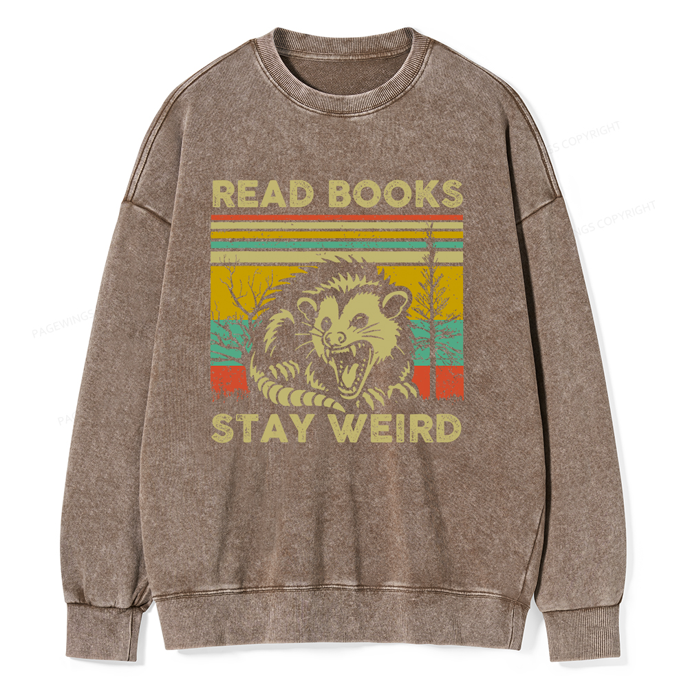 Pagewings Read Books Stay Weird Unisex Washed Sweatshirt