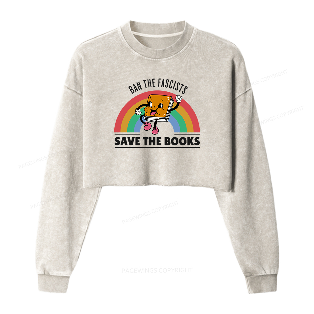 Pagewings Ban The Fascists Save The Books Women Washed Crop Sweatshirt