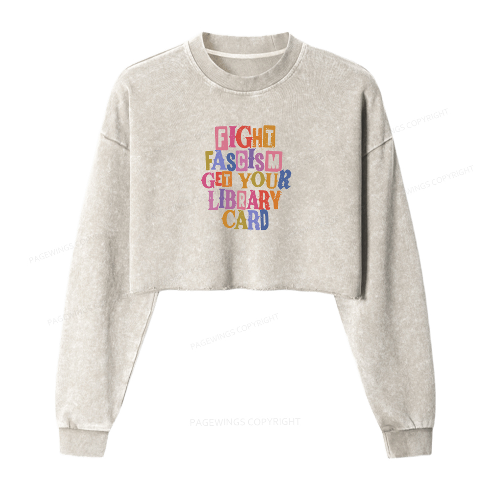 Pagewings Get Your Library Card Women Washed Crop Sweatshirt