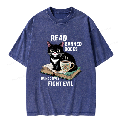 Pagewings Read Banned Books Drink Coffee Fight Evil Unisex Washed T-shirt