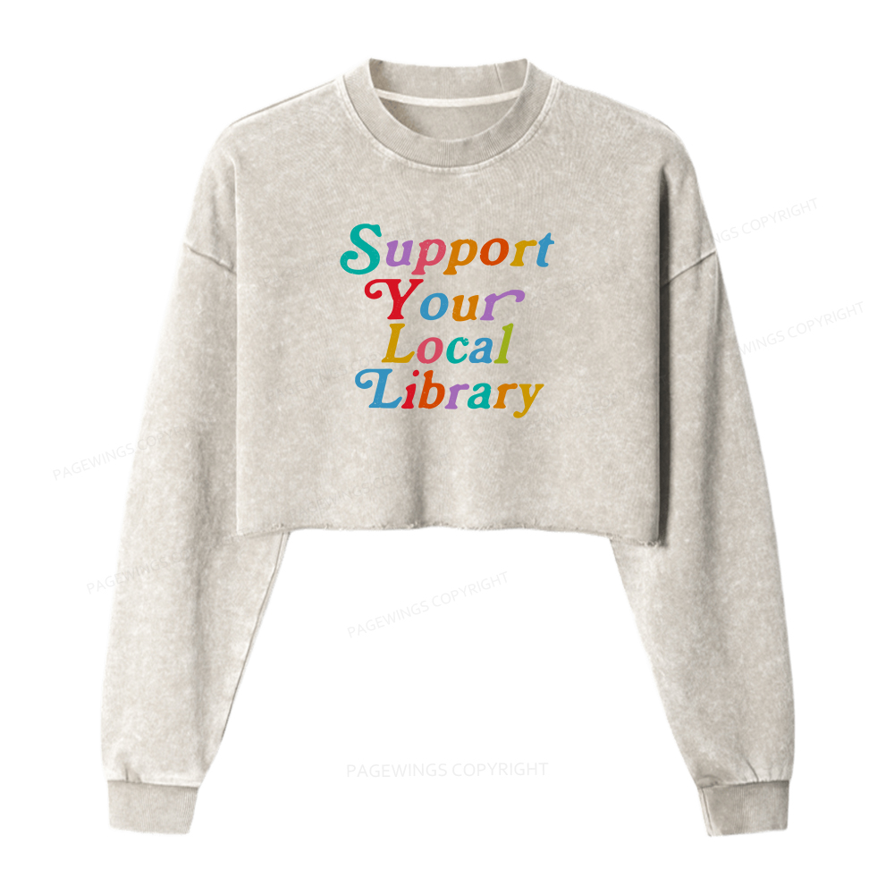 Pagewings Support Your Local Library Women Washed Crop Sweatshirt