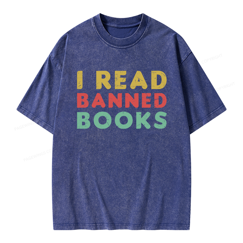 Pagewings Vintage I Read Banned Books Geek Readers T-Shirt Unisex Washed T-shirt