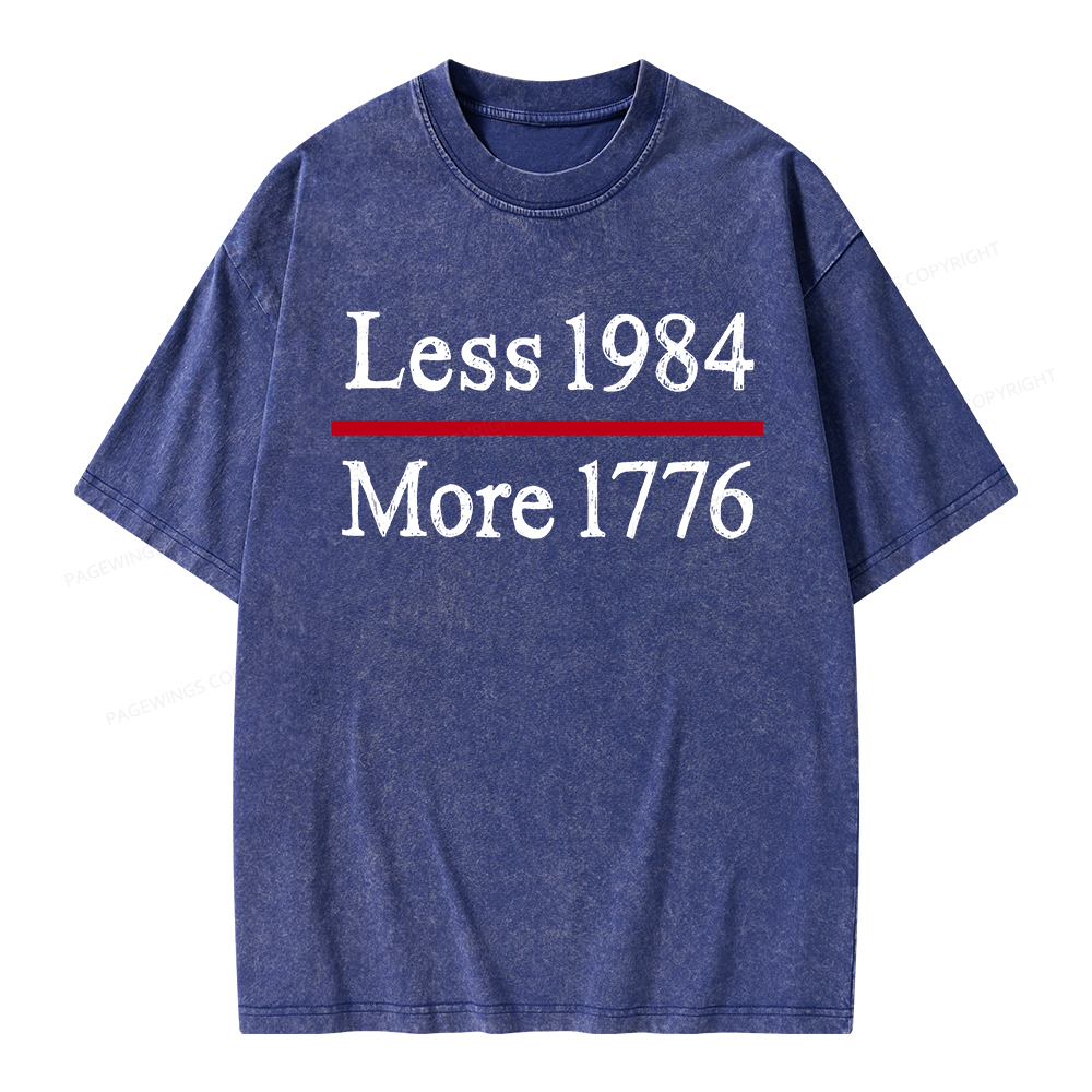 Pagewings Less 1984 More 1776 Unisex Washed T-shirt