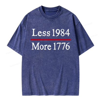 Pagewings Less 1984 More 1776 Unisex Washed T-shirt