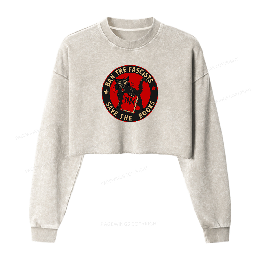 Pagewings Ban The Fascists Save The Books Women Washed Crop Sweatshirt