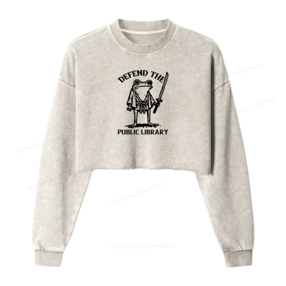 Pagewings Defend Your Public Library Women Washed Crop Sweatshirt