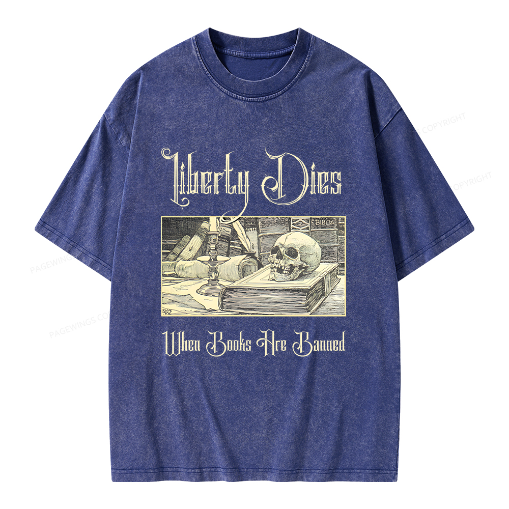 Pagewings Liberty Dies Where Books Are Banned Unisex Washed T-shirt