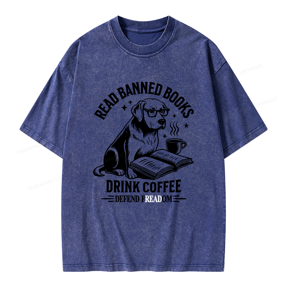Pagewings Read Books Drink Coffee Defend Freadom Unisex Washed T-shirt