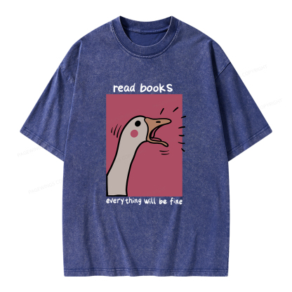 Pagewings Read Books Everything Will Be Fine Unisex Washed T-shirt