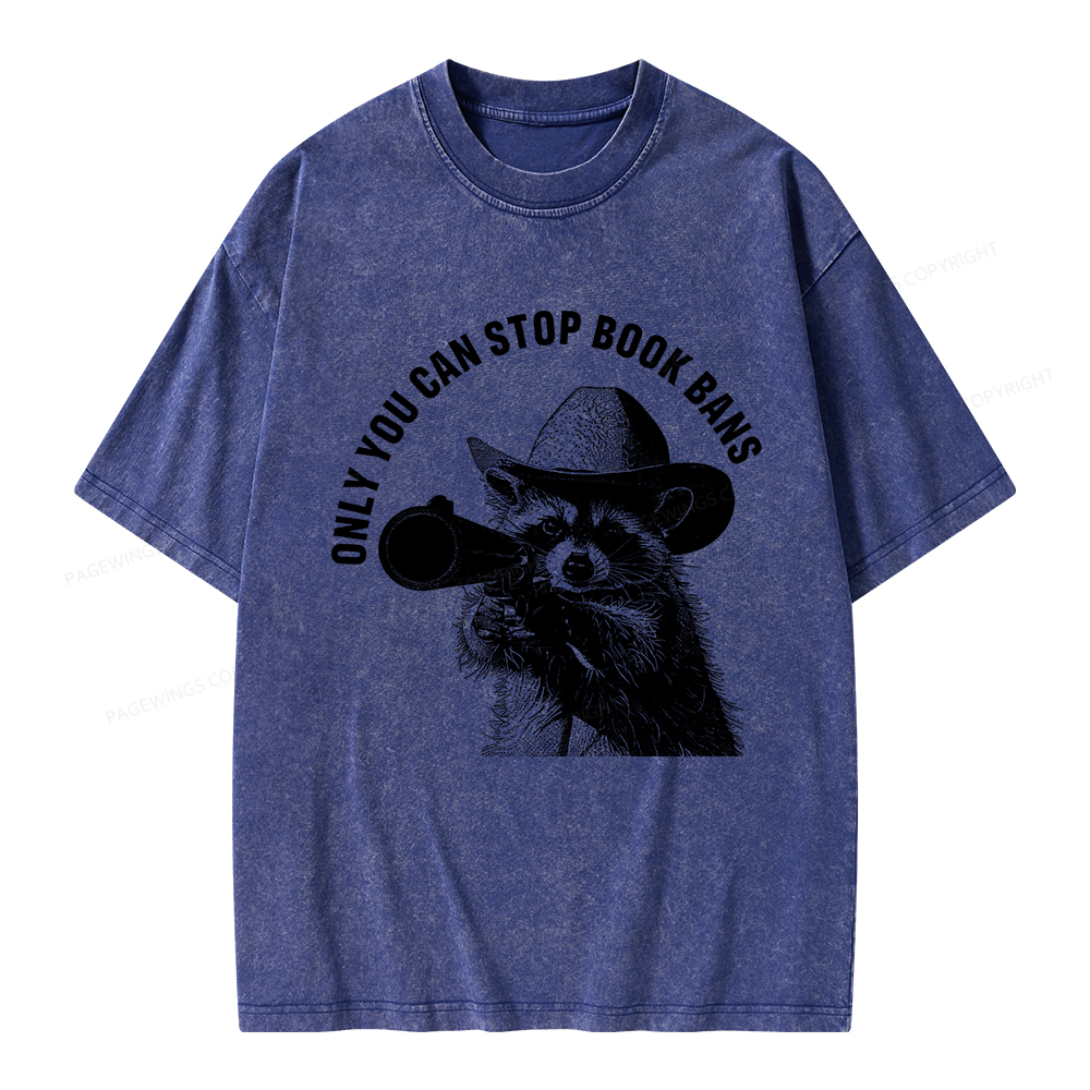 Pagewings Only You Can Stop Book Bans Unisex Washed T-shirt