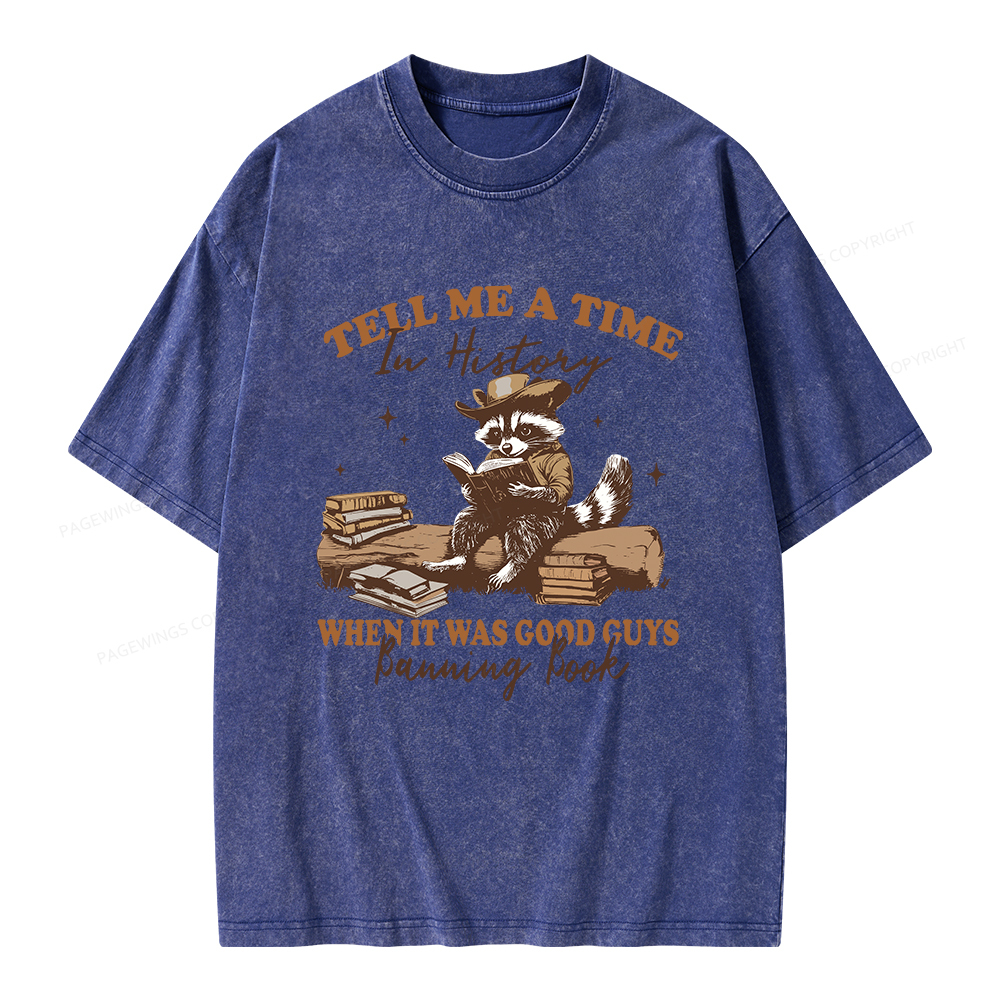 Pagewings In History When It Was Good Guys Banning Book Unisex Washed T-shirt