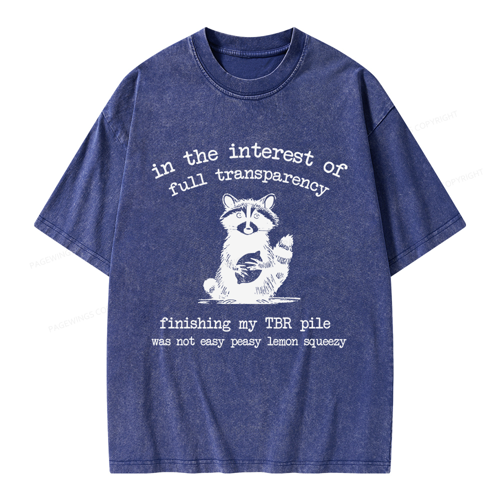 Pagewings Finishing My TBR Pile Was Not Easy Unisex Washed T-shirt