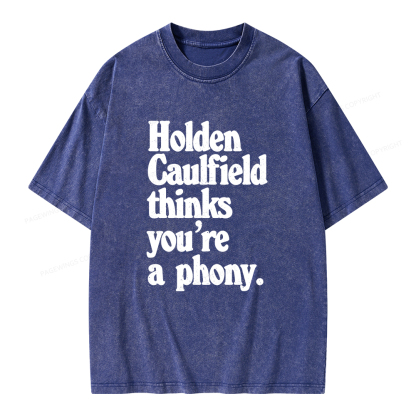 Pagewings Holden Caulfield thinks you're a phony Unisex Washed T-shirt