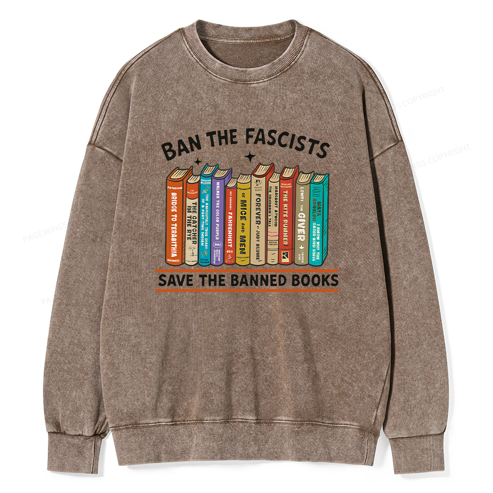 Pagewings Ban The Fascist Save The Banned Books Unisex Washed Sweatshirt