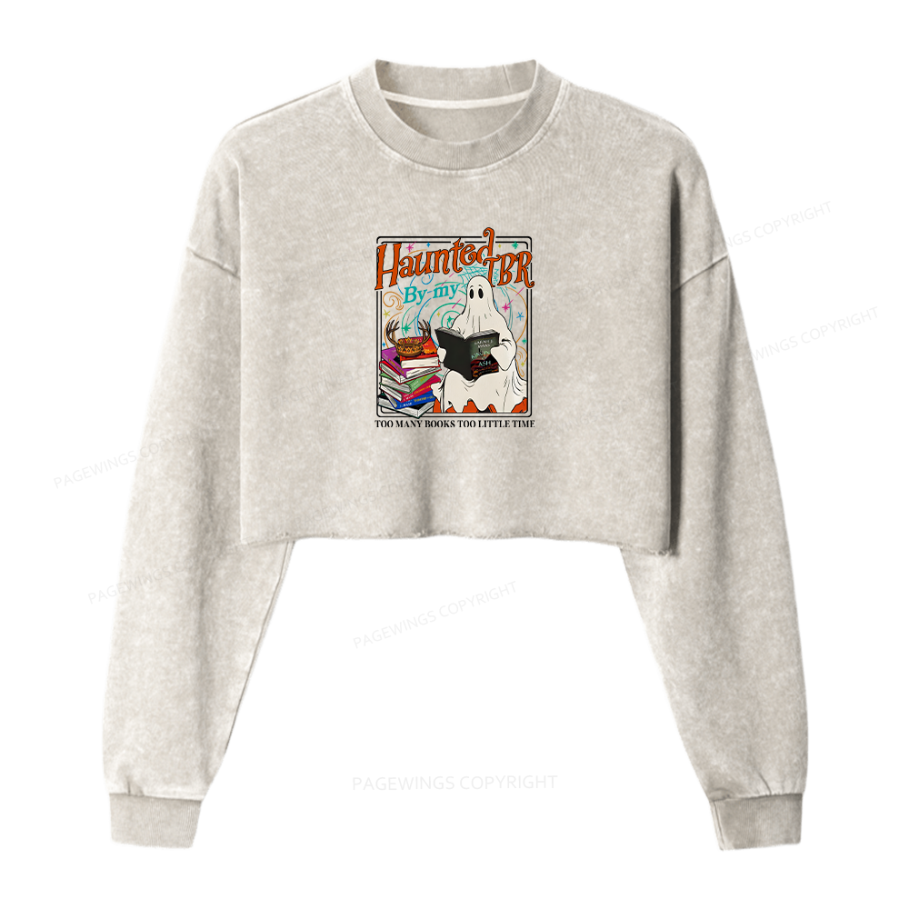 Pagewings Haunted By My TBR Women Washed Crop Sweatshirt