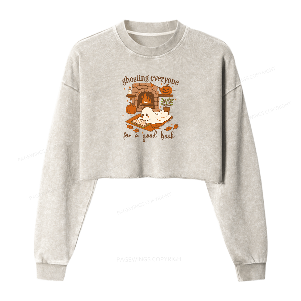 Pagewings Ghosting Everyone For A Good Book Women Washed Crop Sweatshirt