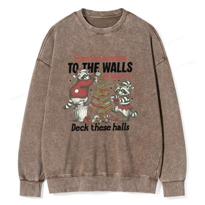 Pagewings I'm About To Deck These Halls Christmas Unisex Washed Sweatshirt