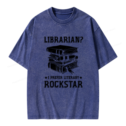 Pagewings Librarian Rockstar I Prefer Literary  Unisex Washed T-shirt