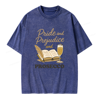 Pagewings Pride And Prejudice And Prosecco Unisex Washed T-shirt