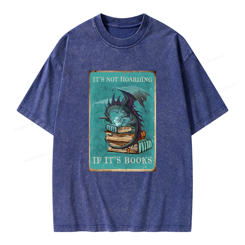 Pagewings It's Not Hoarding If It's Books Unisex Washed T-shirt
