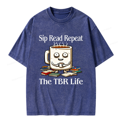 Pagewings Sip Read Repeat The TBR Life Unisex Washed T-shirt