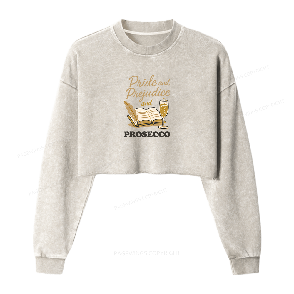 Pagewings Pride And Prejudice And Prosecco Women Washed Crop Sweatshirt