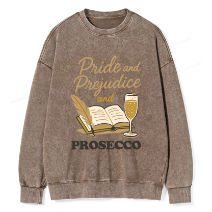 Pagewings Pride And Prejudice And Prosecco Unisex Washed Sweatshirt