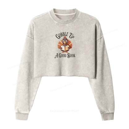 Pagewings Thanksgiving A Good Book Women Washed Crop Sweatshirt