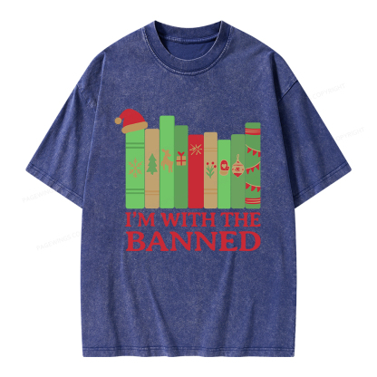 Pagewings I'm With The Banned Christmas Unisex Washed T-shirt