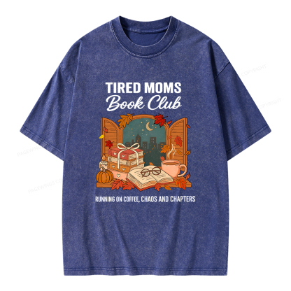 Pagewings Tired Moms Book Club Unisex Washed T-shirt