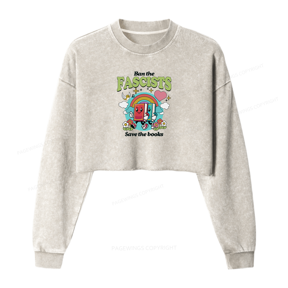 Pagewings Ban the Fascists Save the Books Women Washed Crop Sweatshirt