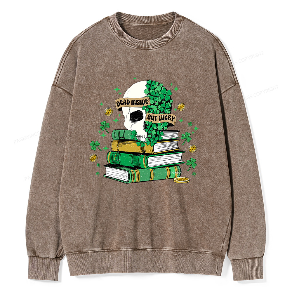 Pagewings Dead Inside But Lucky Unisex Washed Sweatshirt
