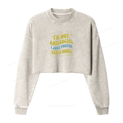 Pagewings I'm Not Antisocial I Just Prefer Cats And Books Women Washed Crop Sweatshirt