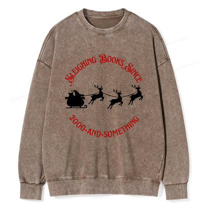 Pagewings Sleighing Books Since 2000-And-Something Unisex Washed Sweatshirt