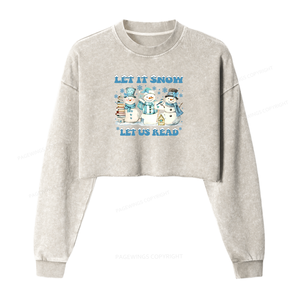 Pagewings Let It Snow Let Us Read Women Washed Crop Sweatshirt