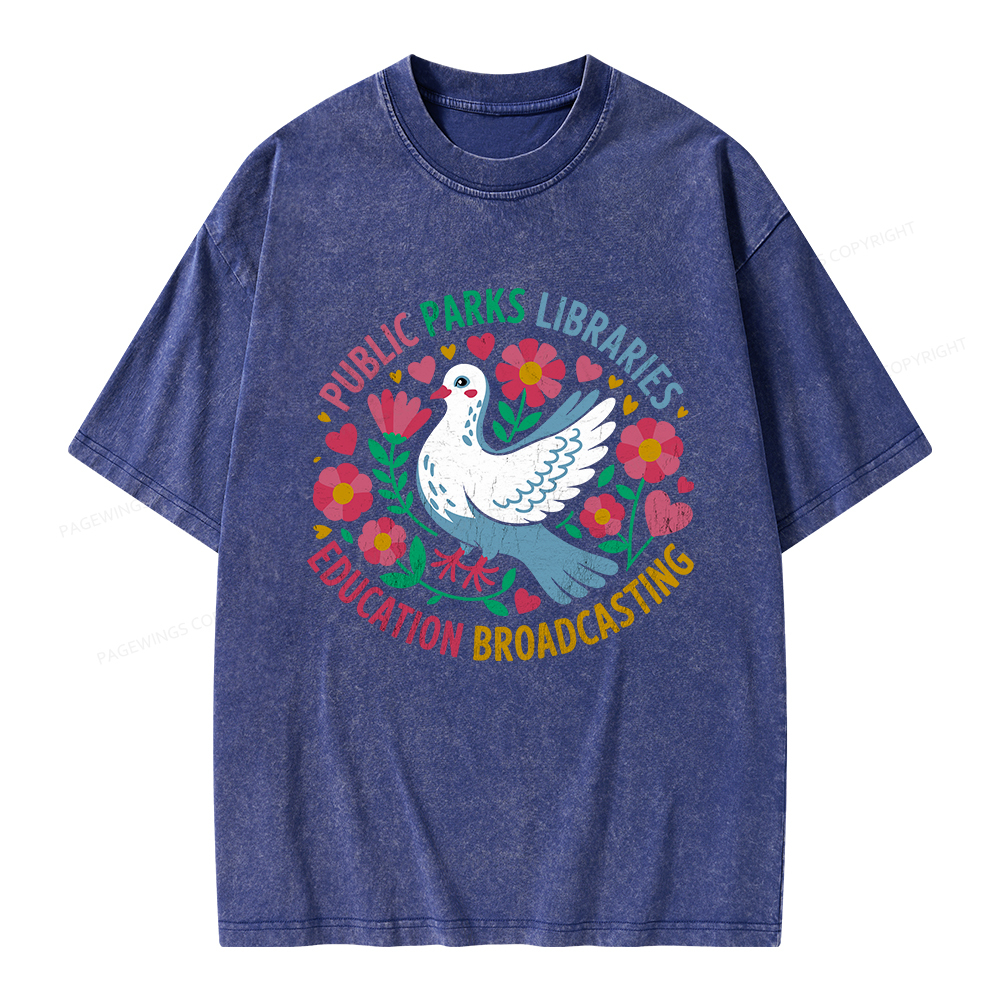 Pagewings Public Parks Libraries Education Broadcasting Unisex Washed T-shirt
