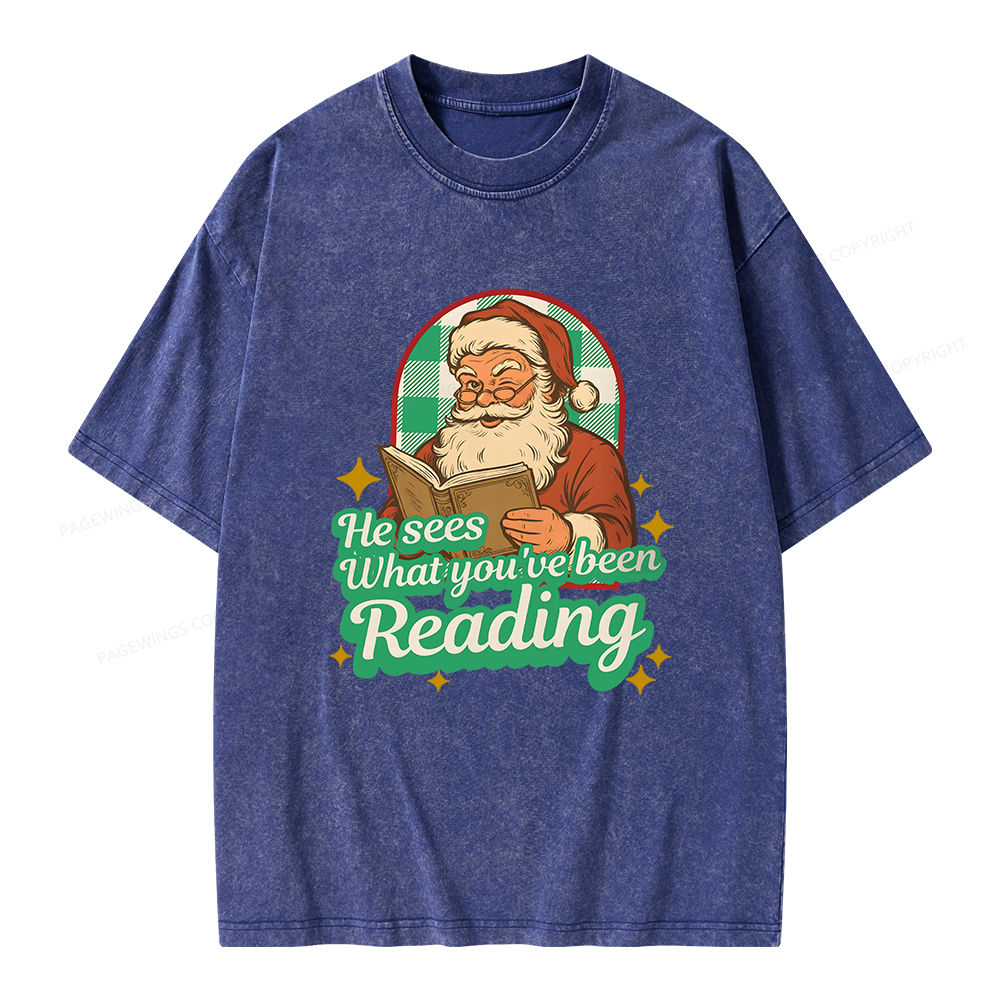 Pagewings He Sees What You've Been Reading Unisex Washed T-shirt